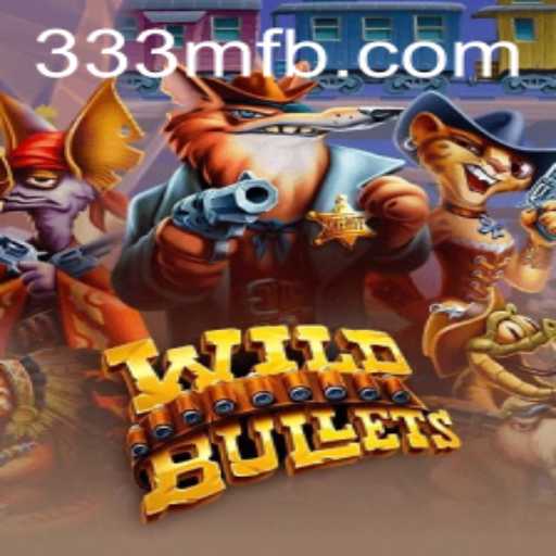 Experience the Thrill of WildBullets: A Comprehensive Look